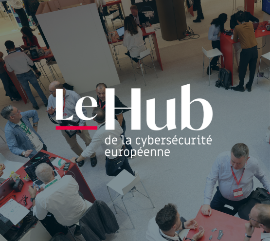 The European cybersecurity Hub at Les Assises